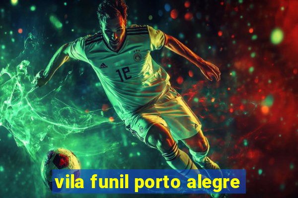 vila funil porto alegre